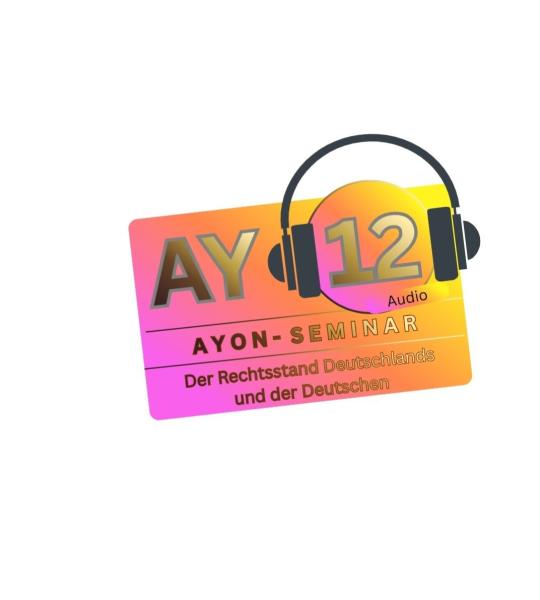 Seminar-Audio AY12 "Rechtsstand Deutschlands" - Audiomitschnitt